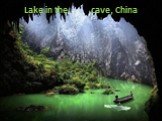 Lake in the cave, China