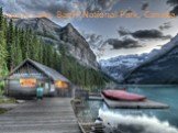 Louise Lake, Banff National Park, Canada