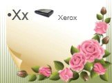 Xx Xerox