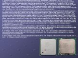 2 февраля 2004 года были анонсированы модели с тактовыми частотами 2,8; 3,0; 3,2; 3,4 ГГц, у которых частота системной шины составляла 800 МГц. Чтобы отличать их от процессоров на ядре Northwood в конце названия этих процессоров была буква «E» (например, Pentium 4 3,0E — ядро Prescott, частота FSB —