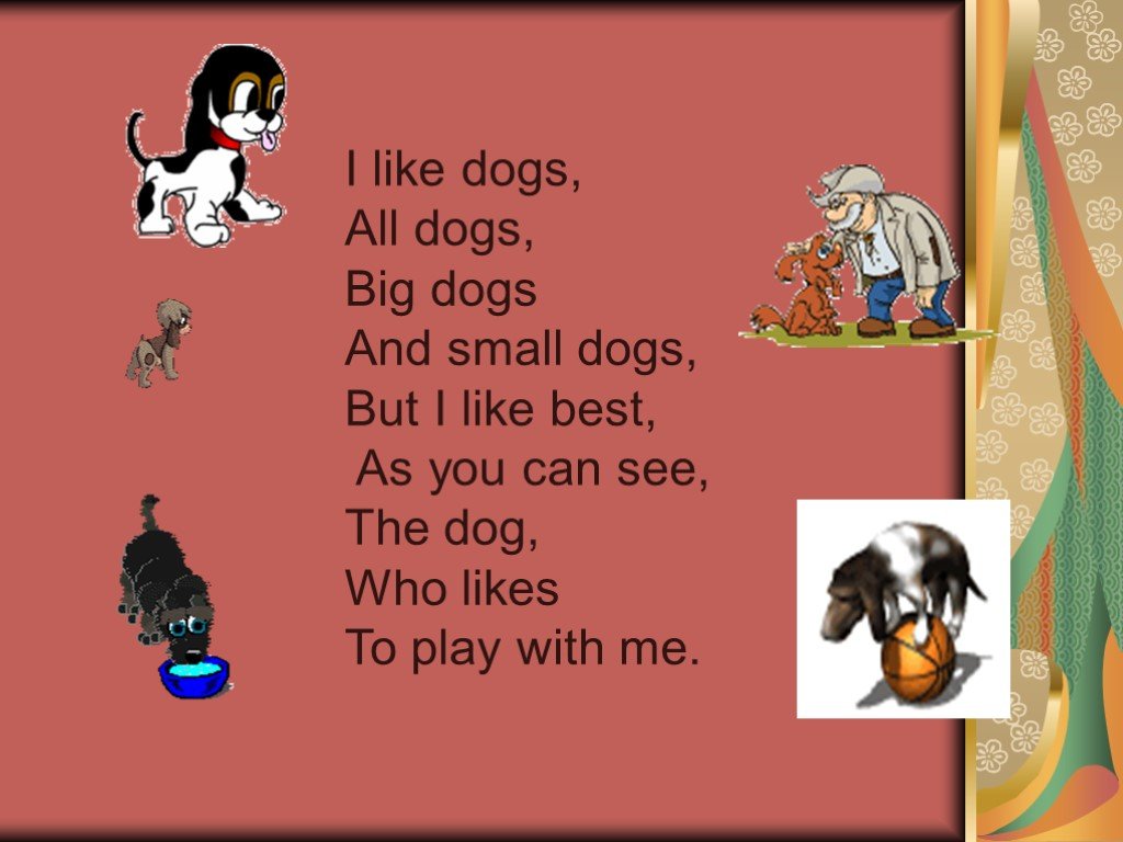 Как переводится l can. I like стишок. Стихотворение my Dog. Стихотворение на английском Dog. My Dog стихотворение на английском.