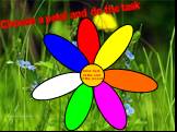 Click here at the end of the lesson. Choose a petal and do the task