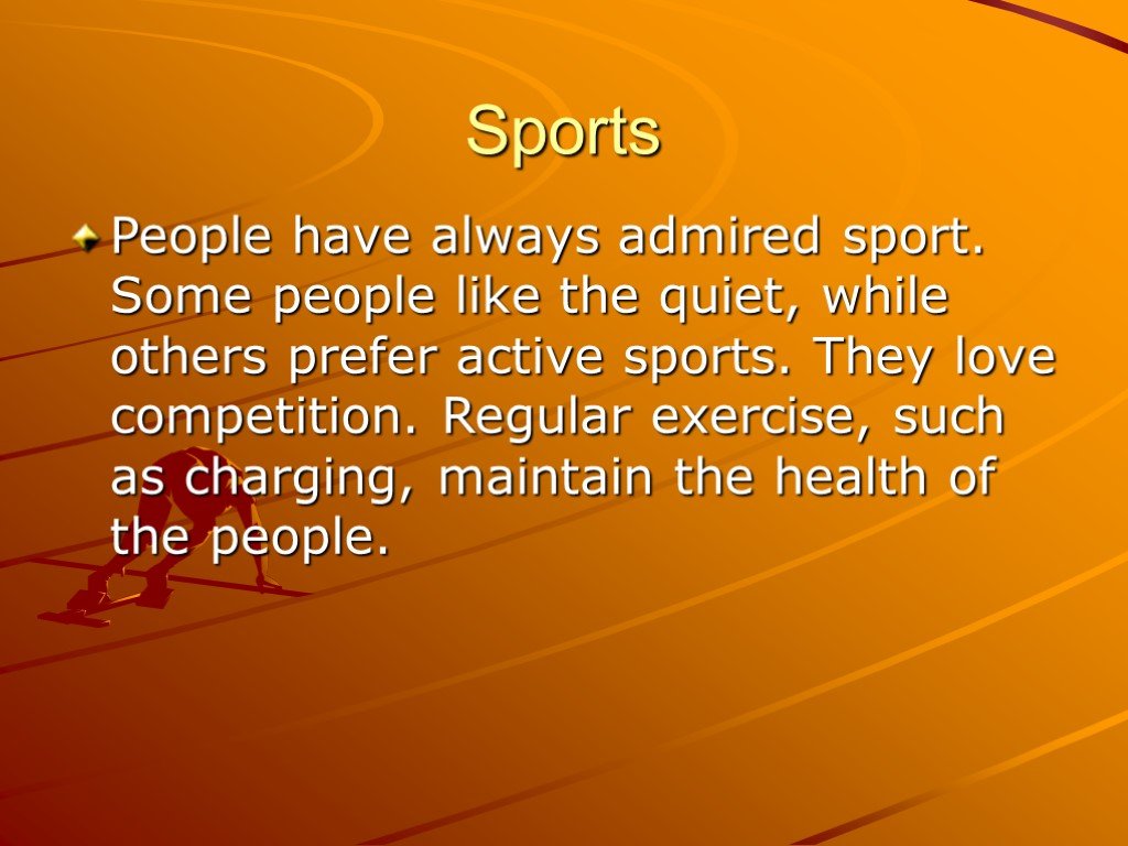 People like sport