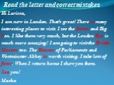 Read the letter and correct mistakes.