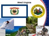 West Virginia skiing hiking mountain biking hunting