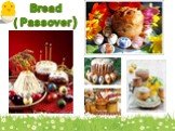 Bread ( Passover )