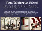Students of the school Vittra Telefonplan are lucky! Headquartered in Stockholm is the Swedish free school based on the concept of creating a place where "the physical space is the most important tool for school" in the development of students. In light of this, the team of architect Bosch