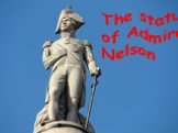 The statue of Admiral Nelson
