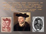 Франсуа Рабле́ (фр. François Rabelais; предположительно 1494, Шинон — 9 апреля 1553, Париж) — один из крупнейших французских писателей эпохи Ренессанса, наиболее известен как автор романа «Гаргантюа и Пантагрюэль». По мнению М.Бахтина, является одним из авторов, заложивших основы современной европей
