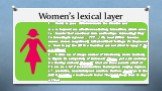 Women’s lexical layer