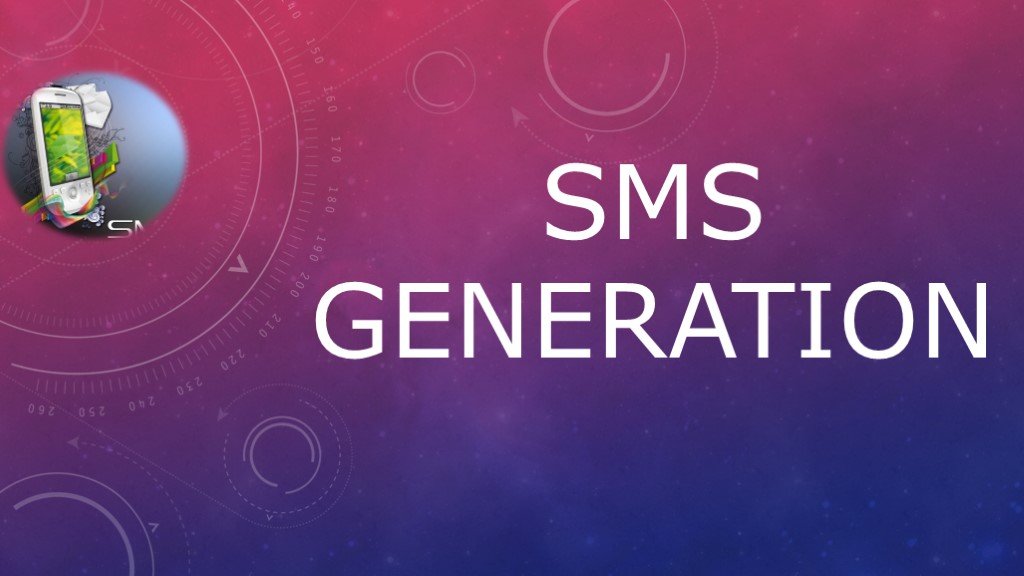 Have sms. SMS.