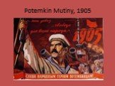 Potemkin Mutiny, 1905