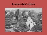 Russian Gas Victims