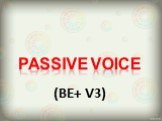 (BE+ V3) passive voice