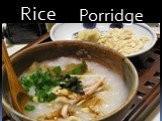 Rice Porridge