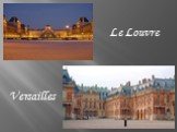 Le Louvre Versailles