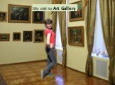 My visit to Art Gallery