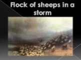 Flock of sheeps in a storm