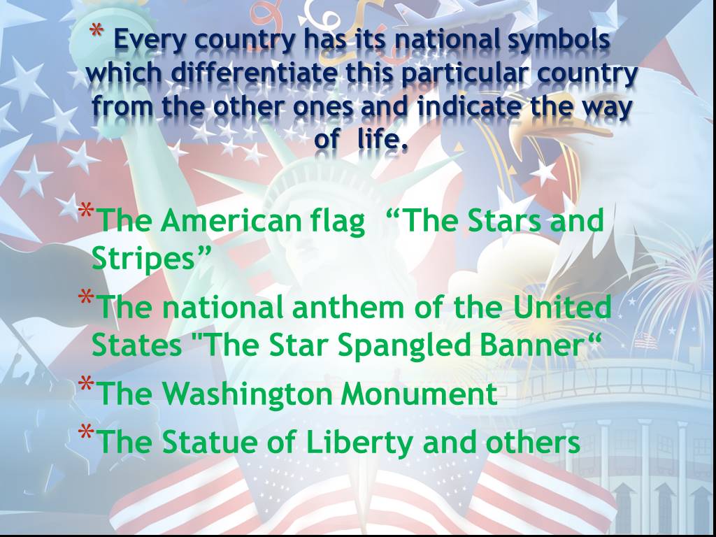 Each country has. National Anthem of the USA presentation. National symbols of the USA. Текст every Country. Particular Country.