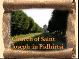Church of Saint Joseph in Pidhirtsi