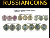 BI-METALLIC RUSSIAN COINS HONOR HISTORICAL TOWNS