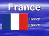France French French