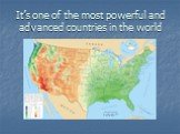 It’s one of the most powerful and advanced countries in the world