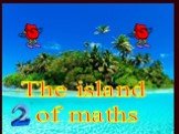 The island of maths
