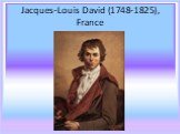 Jacques-Louis David (1748-1825), France