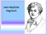Jean-Baptiste Regnault