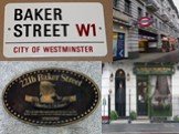 Baker Street (Baker Street) — the brisk street in Merilebon's London region (a northern part of Westminster) of two and a half kilometers. Is a part of Highway A41. It is most known in connection with Arthur Conan Doyle's well-known character private detective Sherlock Holmes. According to a plan of