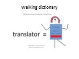 Walking dictionary