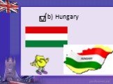 b) Hungary
