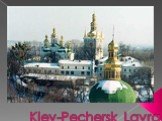 Kiev-Pechersk Lavra