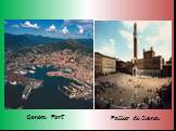Genoa Port Pallio di Siena