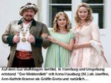 Auf dem Gut Wulfshagen bei Kiel, in Hamburg und Umgebung entstand “Der Meisterdieb” mit Anna Hausburg (M.) als Josefine, Ann-Kathrin Kramer als Gräfin Greta und natürlich...
