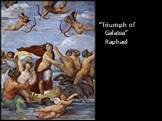 “Triumph of Galatea” Raphael