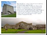 Замок Атенрай (англ. Athenry Castle) находится в одноимённом ирландском городе в графстве Голуэй. Во второй половине XII века часть территории Ирландии была завоёвана англо-норманнами, потомками воинов Вильгельма Завоевателя, которые веком ранее покорили Англию В 1178 году один из них, Пьер де Берми