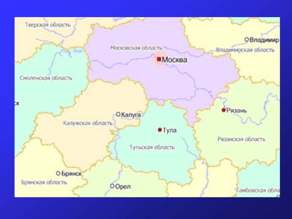 Показать на карте тулу. Тула на карте России с городами. Тула на карте России. Города рядом с Тулой. Географическое расположение Тулы.