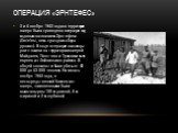 3 и 4 ноября 1943 года на территории лагеря была проведена операция под кодовым названием Эрнтефес» (Erntefest, нем. праздник сбора урожая). В ходе операции эсэсовцы уничтожили на территории лагерей Майданек, Понятова и Травники всех евреев из Люблинского района. В общей сложности были убиты от 40 0