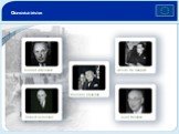 Основатели Konrad Adenauer Robert Schuman Winston Churchill Alcide De Gasperi Jean Monnet