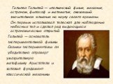 Галилео Галилей — итальянский физик, механик, астроном, философ и математик, оказавший значительное влияние на науку своего времени. Он первым использовал телескоп для наблюдения небесных тел и сделал ряд выдающихся астрономических открытий. Галилей — основатель экспериментальной физики. Своими эксп