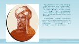 Абу́ Абдулла́х (или Абу Джафар) Муха́ммад ибн Муса́ аль-Хорезми́ (араб. أبو عبد الله محمد بن موسی الخوارزمی‎‎; ок. 783, Хива, Хорезм — ок. 850, Багдад) — один из крупнейших средневековых персидских учёных IX века, математик, астроном, географ и историк. Аль-Хорезми впервые представил алгебру как сам