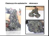 Chalcopyrite-sphalerite chimneys