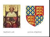 King Richard in youth coat of arms of king Richard