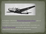 в первые два года Второй мировой войны, после чего был заменён более крупными четырёхмоторными самолётами, такими как Авро Ланкастер, и использовался главным образом в транспортных операциях.