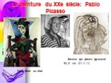 La peinture du XXe siècle: Pablo Picasso. Dora Maar au chat. La femme qui pleure (gravure) ,12 mln (01.11.11)