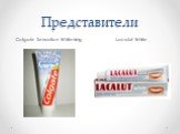 Colgate Sensation Whitening Lacalut White