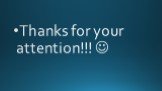 Thanks for your attention!!! 