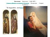 Боттичини Франческо (1446-1497) Святая Моника и святой Августин (Флоренция, Галерея Академии) "St Augustine and Monica" (1846), by Ary Scheffer.